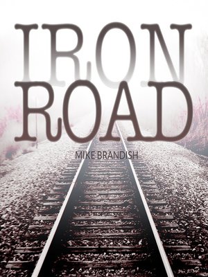 cover image of Iron Road